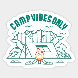 Camp Vibes Only Sticker